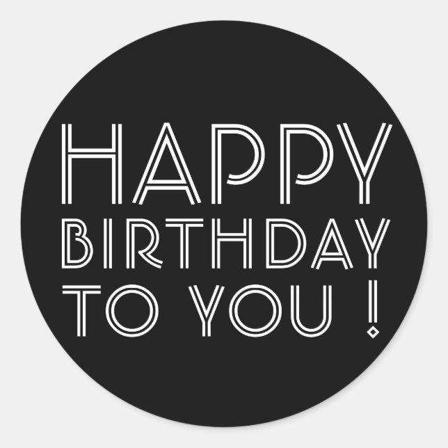 Adesivo Redondo Feliz Aniversário Para Você! Preto & Branco (Frente)