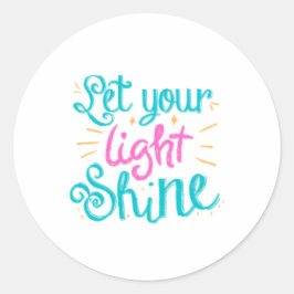 Adesivo Redondo Feliz Brilho Deixe Seu Vestido Leve
