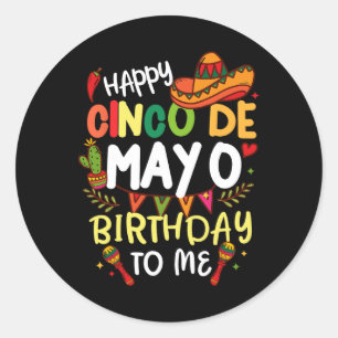 Adesivo Redondo Feliz Cinco De Mayo Aniversário Para Mim Mexicano