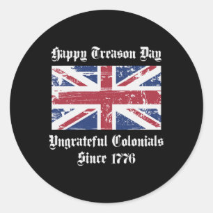 Adesivo Redondo Feliz Dia da Traição Colonial Ingrata Camisa 4º O