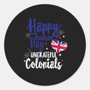 Adesivo Redondo Feliz Dia da Traição Ingrata aos Coloneses Indepen