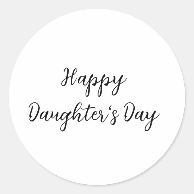 Adesivo Redondo Feliz dia das filhas é.ple texto de nome mínimo pa (Frente)