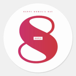Adesivo Redondo Feliz dia das mulheres! Feriado Internacional de 8