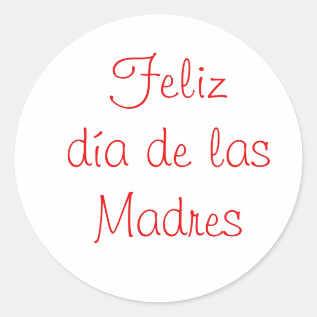 Adesivo Redondo Feliz dia de las Madres (Frente)