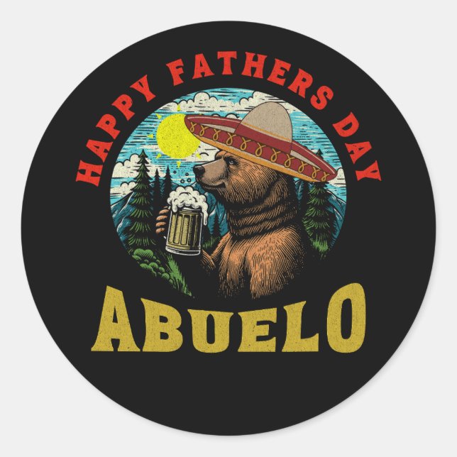 Adesivo Redondo Feliz Dia de os pais Abuelo Beer Mug Bear Sombrero (Frente)