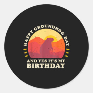 Adesivo Redondo Feliz Dia do Groundhog E Sim É Minha Festa de Aniv