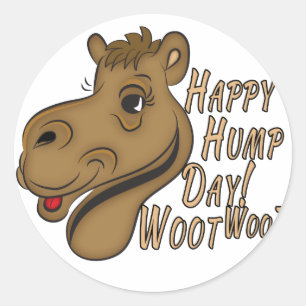 Adesivo Redondo Feliz Hump Day Woot Woot