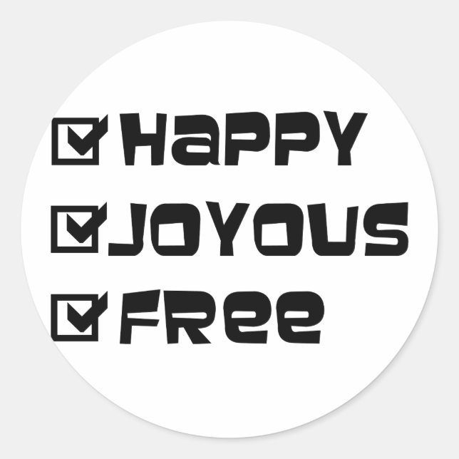 Adesivo Redondo Feliz Joyous Free (Frente)