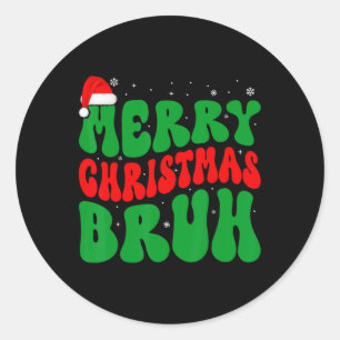 Adesivo Redondo Feliz Natal Bruh Xmas Luzes Santa Hat Mens Bo