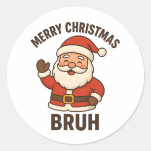 Adesivo Redondo Feliz Natal Engraçado Estilo Bruh Papai Noel