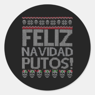 Adesivo Redondo Feliz Navidad Putos Chingon Ugly