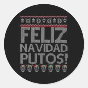 Adesivo Redondo Feliz Navidad Putos Chingon Ugly