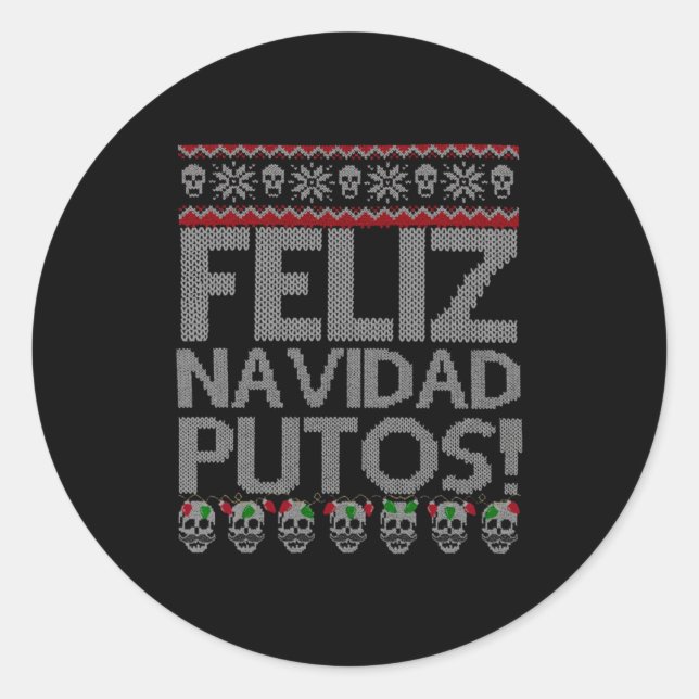 Adesivo Redondo Feliz Navidad Putos Chingon Ugly Xmas Sweater Chri (Frente)
