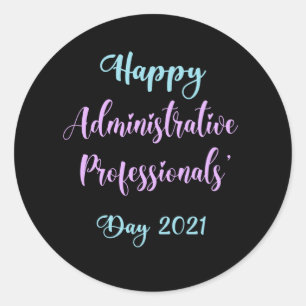 Adesivo Redondo Feliz profissional administrativo, admin 2021