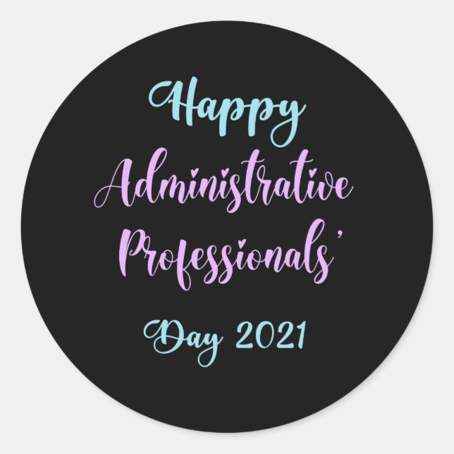 Adesivo Redondo Feliz profissional administrativo, admin 2021 (Frente)