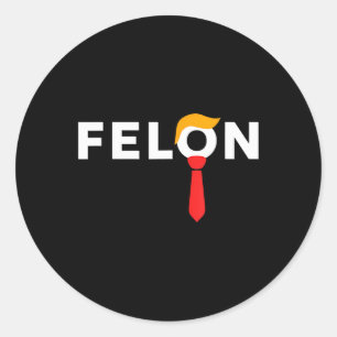 Adesivo Redondo Felon Condenado Favorito da América em 2024 maio d