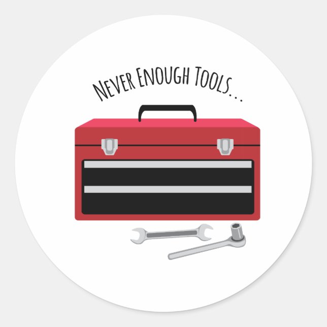 Adesivo Redondo Ferramentas Nunca Suficientes (Frente)