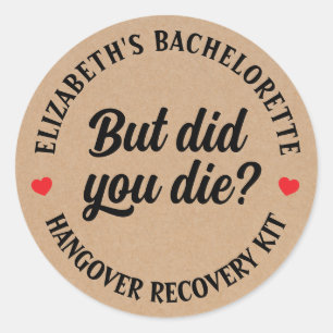 Adesivo Redondo Festa de solteira, Mas Morreu? Kit Hangover