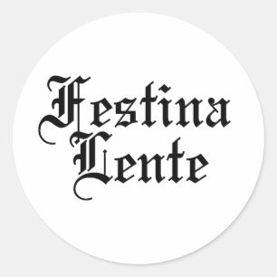Adesivo Redondo Festina Lente - Torne a Coloração lenta - Frase la