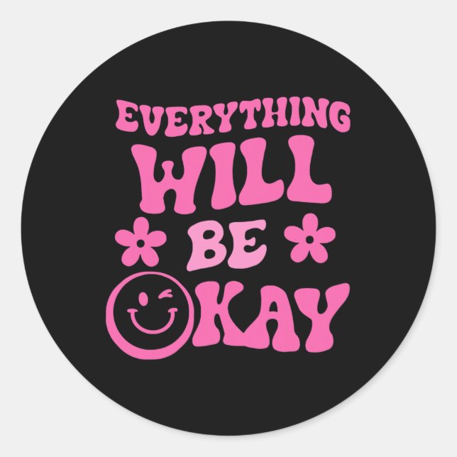 Adesivo Redondo Ficará OK Retro Groovy Mental Health Consciência (Frente)