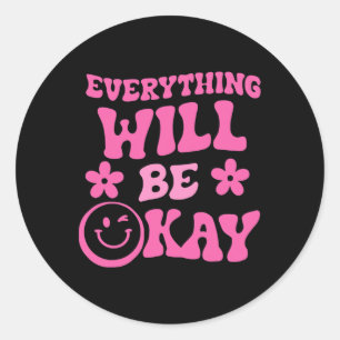 Adesivo Redondo Ficará OK Retro Groovy Mental Health Consciência