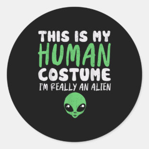 Adesivo Redondo Figurino Humano Saboroso Eu sou Alienígena Extrate