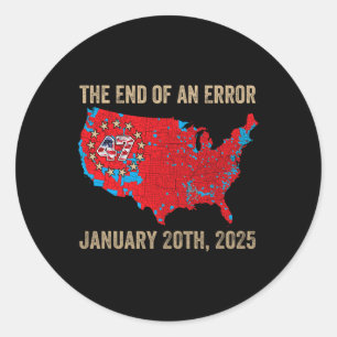 Adesivo Redondo Fim Do Erro 20 De Janeiro De 2025 Presidente Inaug
