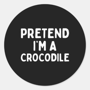 Adesivo Redondo Fingir que sou um crocodilo Engraçado, preguiçoso,