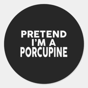 Adesivo Redondo Fingir Que Sou Um Figurino De Halloween Porcupine