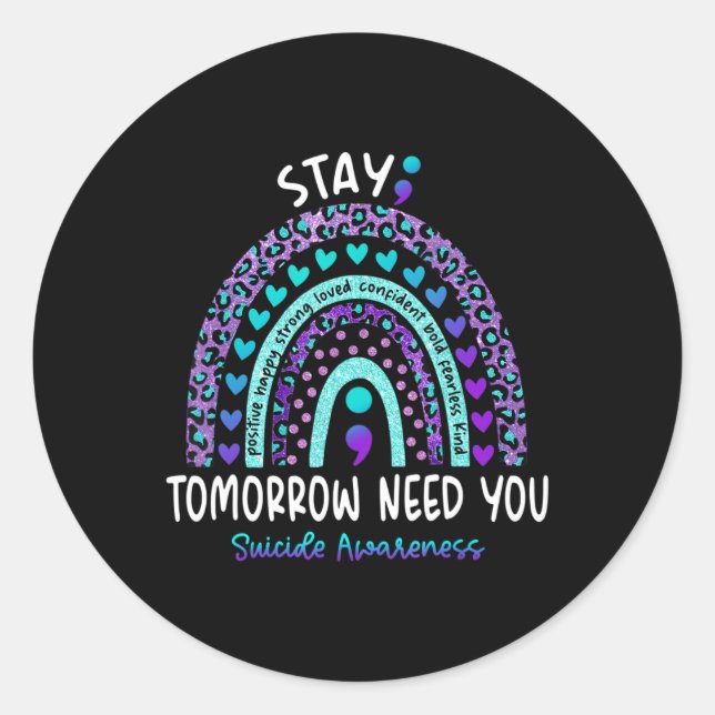 Adesivo Redondo Fique Amanhã Precisa De Sua Consciência Do Suicídi (Frente)
