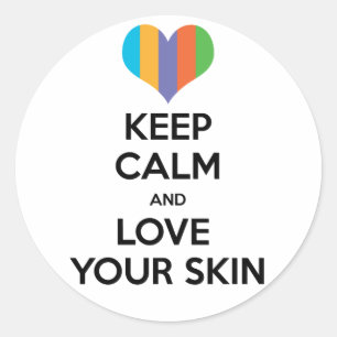 Adesivo Redondo Fique calmo e ame sua pele R+F