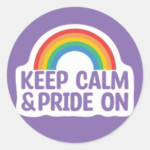 Adesivo Redondo Fique Calmo E Orgulho   Orgulho gay Mês