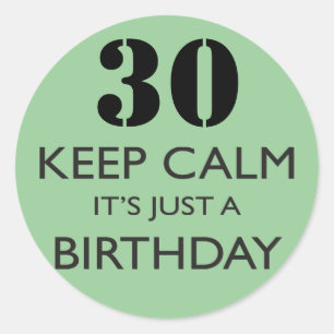 Adesivo Redondo Fique calmo É só um aniversário