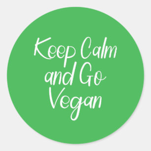 Adesivo Redondo Fique calmo e vá para Vegan