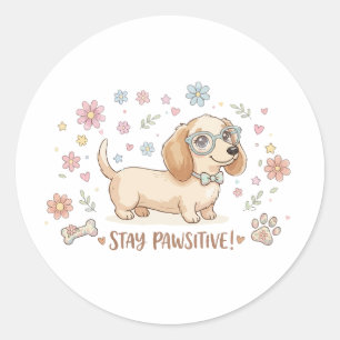 Adesivo Redondo Fique Pawsitivo Cachorrinho Fofo