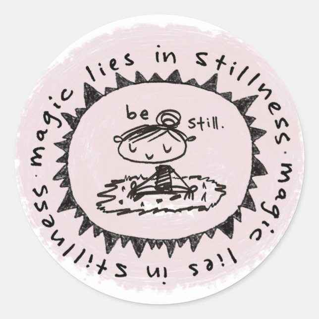 Adesivo Redondo fique quieto. (Frente)