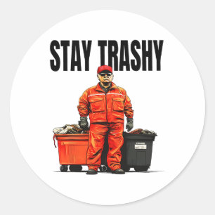 Adesivo Redondo Fique Trashy Trump Garge Eleitores Mega 2024