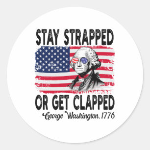 Adesivo Redondo Fiquem presos ou aplaudam George Washington 4