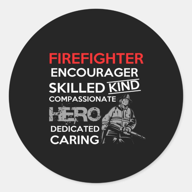 Adesivo Redondo firefighter encourager skilled kind compassionate (Frente)