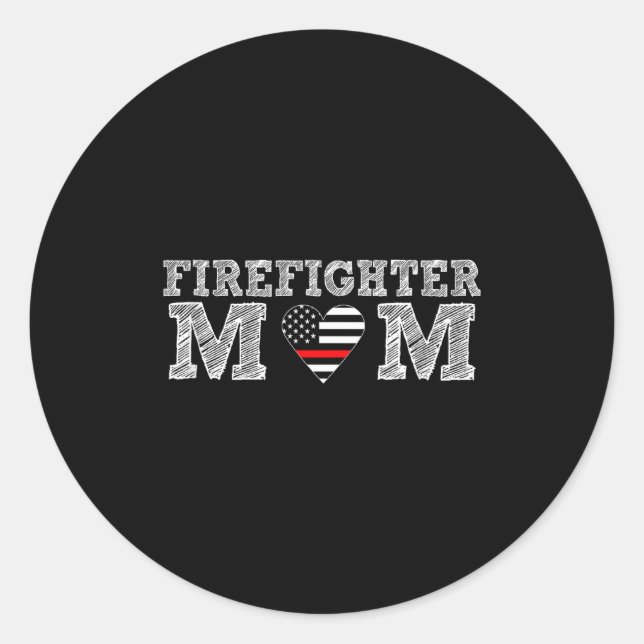 Adesivo Redondo Firefighter Mom Fireman Gift Proud Firefighter Quo (Frente)