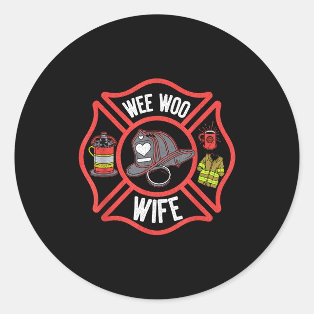 Adesivo Redondo Firefighter Wife Uniform Fireman Fire Department  (Frente)