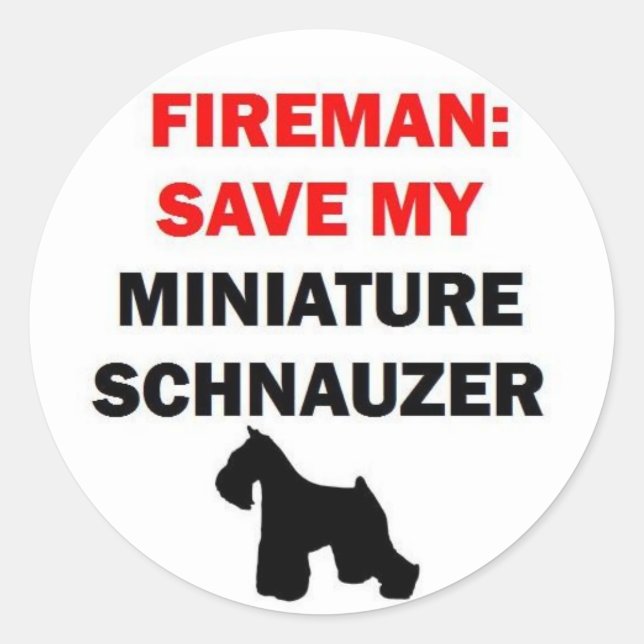 Adesivo Redondo Fireman Salve Minha Miniatura Schnauzer (Frente)