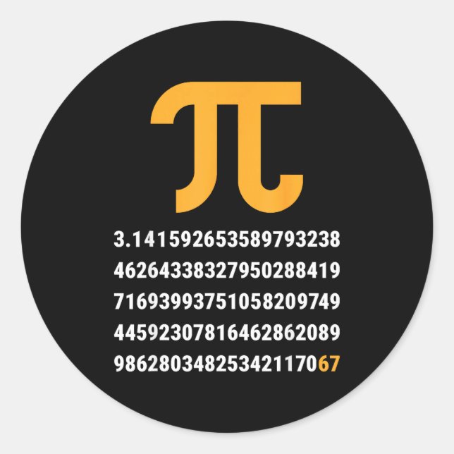 Adesivo Redondo First 100 Digits Of Pi 67 Nerds Geeks Math Teacher (Frente)