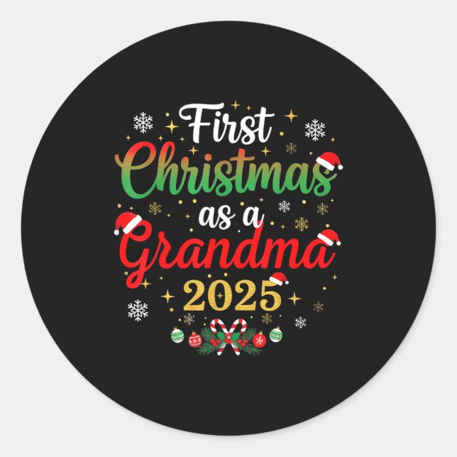 Adesivo Redondo First Christmas As A Grandma 2025 New Mommy Xmas  (Frente)
