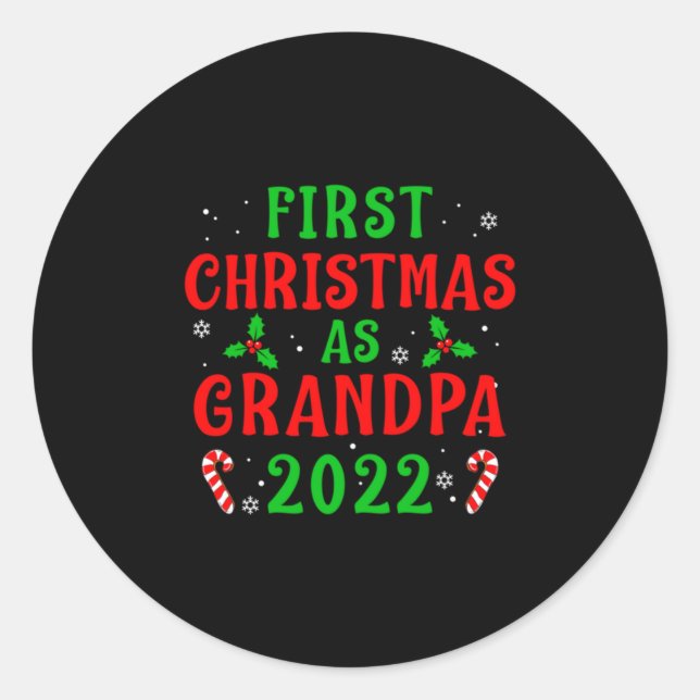 Adesivo Redondo First Christmas As Grandpa Xmas Grandfather New Gr (Frente)
