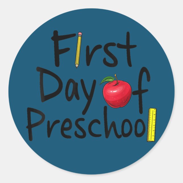 Adesivo Redondo First Day Of Preschool Funny School Teacher (Frente)