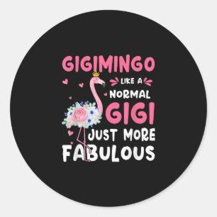 Adesivo Redondo Flamingo Gigimingo Como Uma Nana Normal Dói Engra