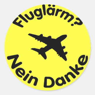 Adesivo Redondo Fluglärm? Nein Danke