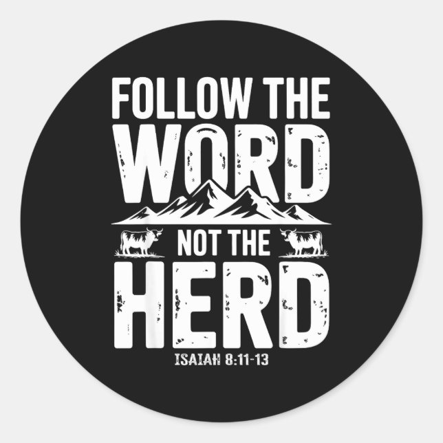 Adesivo Redondo Follow The Word Not The Herd Christian Religion Hi (Frente)