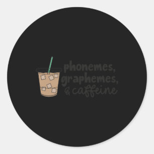 Adesivo Redondo Fonemas Grafemas E Cafeína Professor De Volta à Es